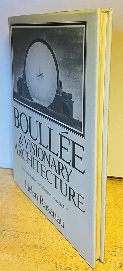 Boullée & Visionary Architecture including Boullée's