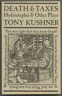 Death & Taxes: Hydriotaphia & Other Plays