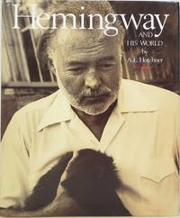 Hemingway and His World