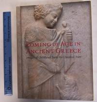 image of COMING OF AGE IN ANCIENT GREECE: Images of Childhood from The Classical Past