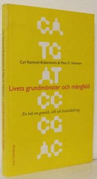 Livets grundmönster och mångfald. En bok om…