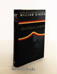 Virtual Light by Gibson, William - 1993