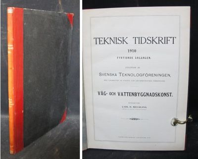 Teknisk tidskrift 1910. Fyrtionde årgången. Väg-…