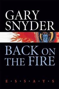 Back on the Fire : Essays