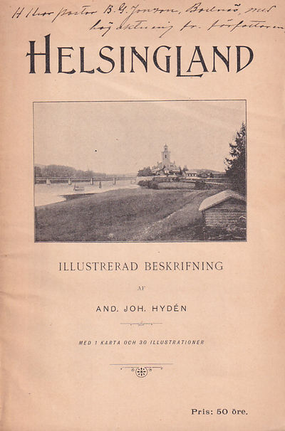 Illustrerad beskrifning öfver Helsingland för…