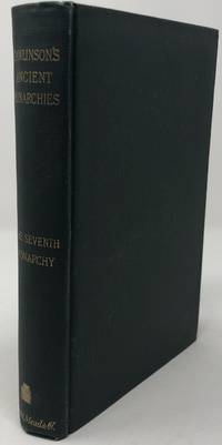The Seventh Great Oriental Monarchy or the Geography, History, and Antiquities of the Sassanian...