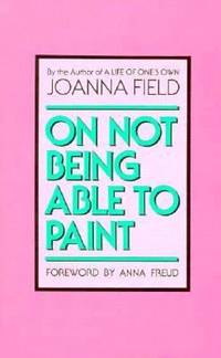 On Not Being Able to Paint