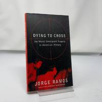 Dying to Cross: The Worst Immigrant Tragedy in Ame