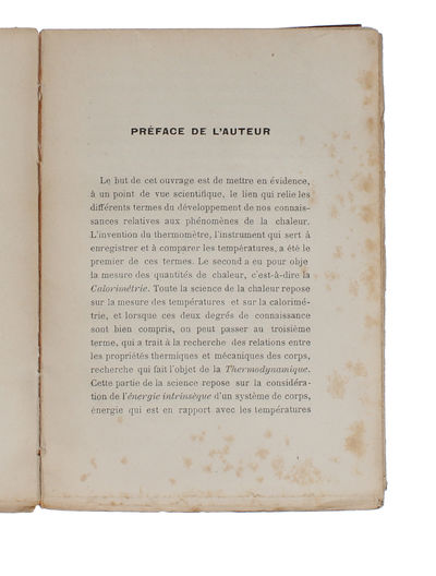 La Chaleur. Lecons Élémentaires sur la Thermometrie, la Calorimétrie, La Thermodynamique, et la Dissipation de L'Énergie. Edition francaise, d'apres la huitieme edition anglaise., par Georges Mouret. Prècédée d'une préface par M.A. Potier. (photo 3)