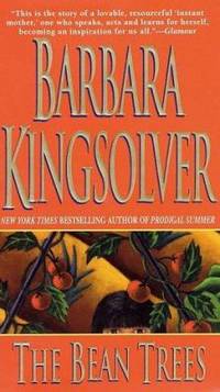 The Bean Trees: A Novel