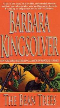 The Bean Trees: A Novel de Kingsolver, Barbara - 1998