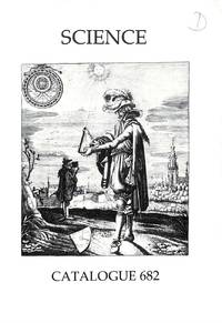 Catalogue 682/1990: Science. by PICKERING & CHATTO - LONDON - from Frits Knuf Antiquarian Books (SKU: 29322)