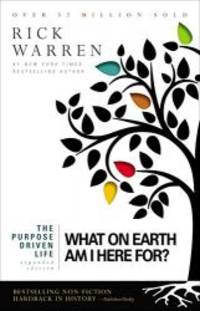 image of Purpose Driven Life: What on Earth am I Here For?