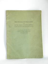 The Headquarters Papers of the British Army in North America During the War of the American Revolution - A Brief Description of Sir Henry Clinton&#039;s Papers in the William L. Clements Library by Randolph G. Adams - 1926