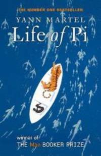 Life of Pi by Yann Martel - 2004-09-06