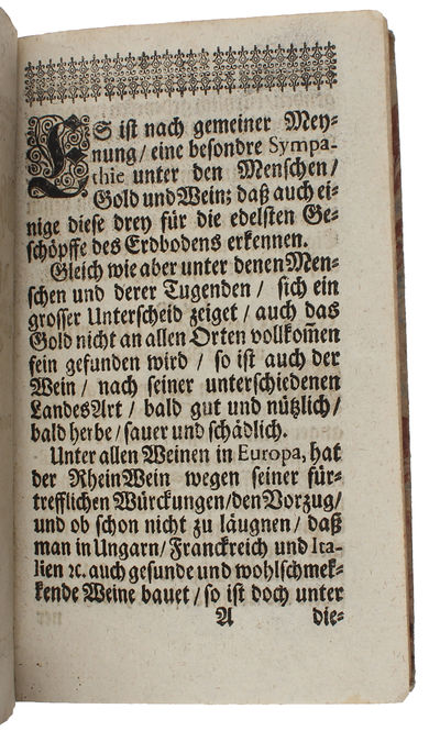 Sentiment von Fürtrefflichkeit, Unterscheid, Nutzen und Wirckungen des Rhein-Weins Nebst einer Methode, wie selbiger in allen Kranckheiten zum kräfftigsten Præservativ, an statt warmer Bäder und Sauerbrunnen zu gebrauchen sey: und einem Anhange unt... (photo 3)