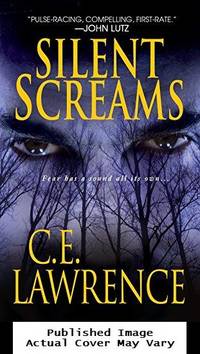 Silent Screams de Lawrence, C.E - 2009-12-01 Cover Edge Wear. See 