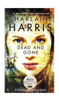 image of Dead and Gone: 9 (Sookie Stackhouse series US)