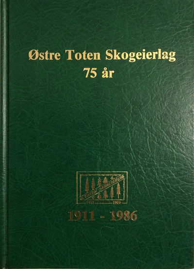 Østre Toten skogeierlag 75 år