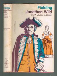 Jonathan Wild AND the Journal of a Voyage to Lisbon