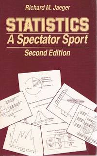 Statistics: A Spectator Sport