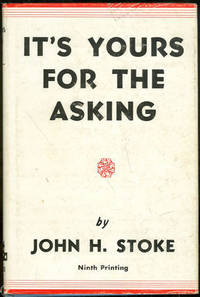 IT'S YOURS FOR THE ASKING