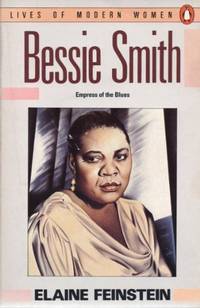 Bessie Smith -Empress of the Blues