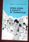 Hong Kong: A Society in Transition