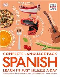 Complete Language Pack Spanish: Spanish Easy Grammar / Spanish Visual Phrase Book / 15-minute...