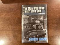 The Man Who Was Taller Than God
