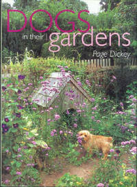 DOGS IN THEIR GARDENS