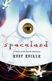 Spaceland by Rucker, Rudy Von B - 2002