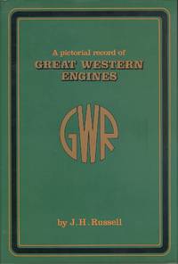 A Pictorial Record of Great Western Engines - Combined Volume