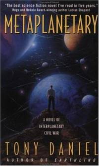 Metaplanetary: A Novel of Interplanetary Civil War