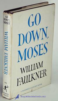 Go Down, Moses (Modern Library #175.4) by FAULKNER, William - [c.1967-68]