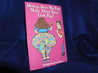 image of Honey, Does My Butt Make These Pants Look Big?