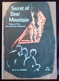 Secret of Deer Mountain by Lansing, E. H - 1965