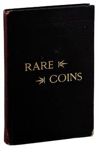 The Rare Coins of America, England, Ireland, Scotland, France, Germany, and Spain