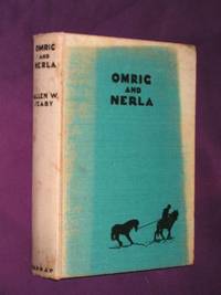 Omrig And Nerla. A Tale Of The Bronze Age