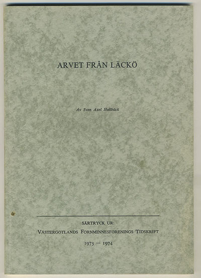 Arvet från Läckö. Särtryck ur Västergötlands…