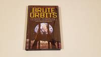 Brute Orbits