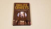 Brute Orbits by Zebrowski, George - 1998