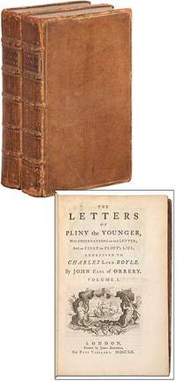 The Letters of Pliny the Younger, with Observations on each Letter; and an Essay on Pliny&#039;s Life, Addressed to Charles Lord Boyle (Two volume set) by PLINY, the Younger. (Verplanck Colvin) - 1752