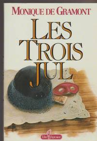 Les trois Jul (French Edition)