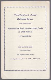 (Program): The Fifty-Fourth Annual Ruth Day Sermon under the auspices of Household of Ruth, Grand United Order of Odd Fellows in America