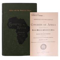 Africa and the American Negro. Addresses and Proceedings of the Congress on Africa . .