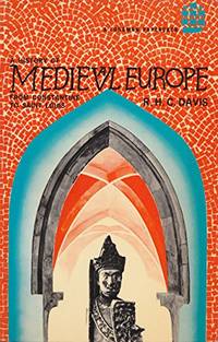 History of Medieval Europe: From Constantine to St.Louis