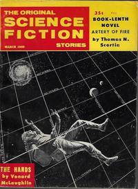 image of The Original SCIENCE FICTION Stories: March, Mar. 1960 ("Artery of Fire")