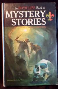 The Boys&#039; Life Book of Mystery Stories by Cave, Hugh B., Robb White, et al - 1963