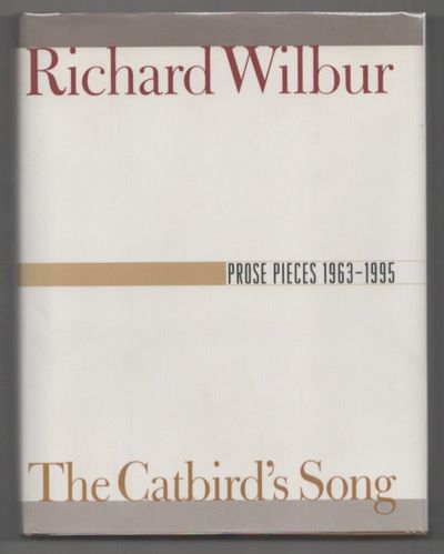 The Catbird's Song: Prose Pieces 1963-1995